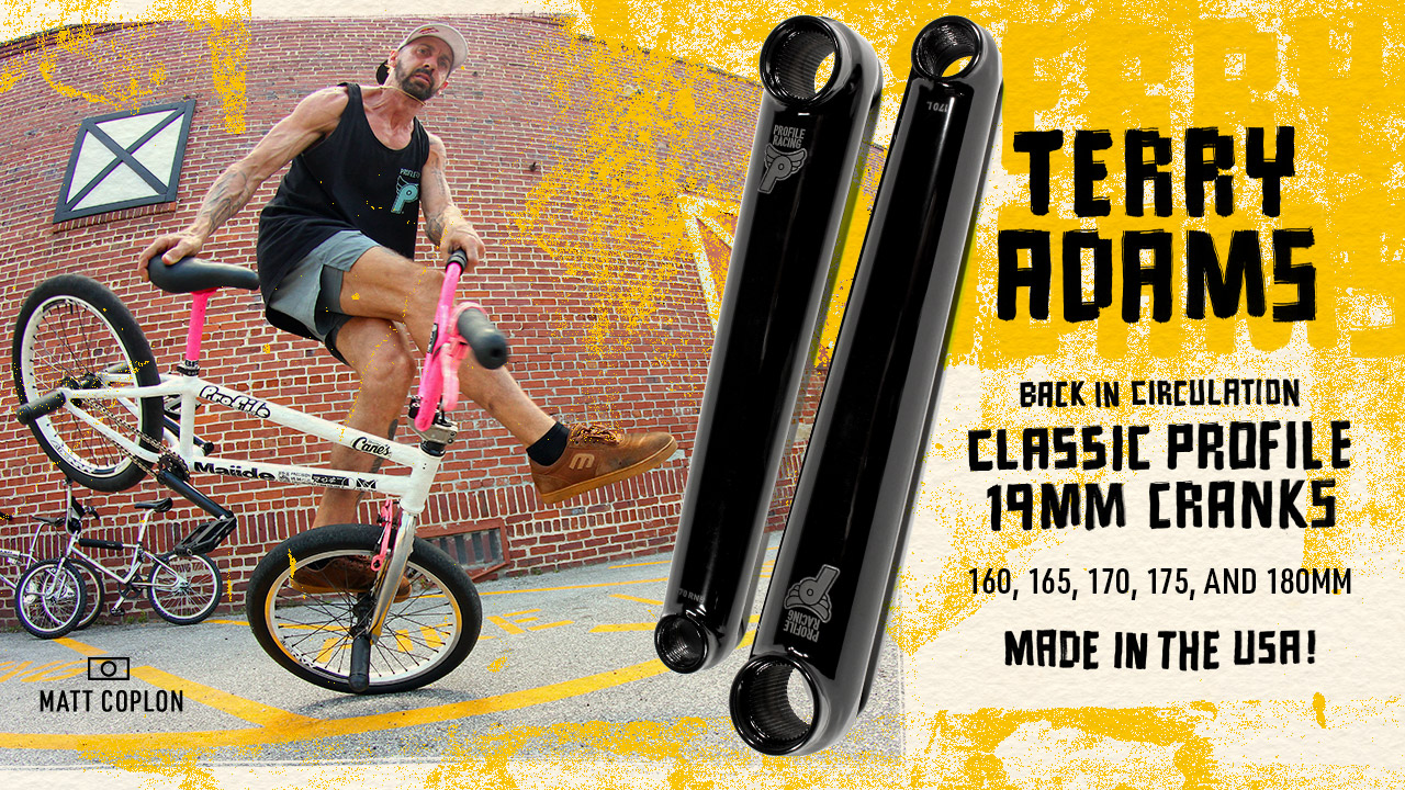 Terry Adams, 19mm Classic Profile Cranks